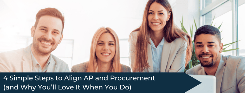Four colleagues working together to align their company's AP and Procurement departments
