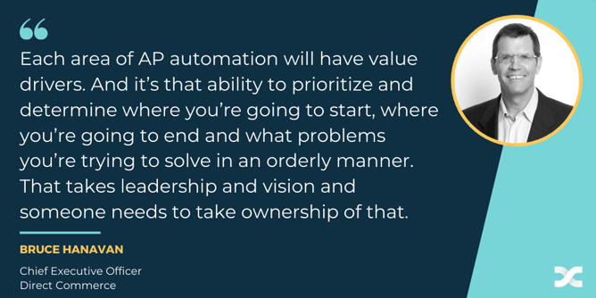 Direct Commerce CEO Bruce Hanavan quote about key value drivers in P2P automation