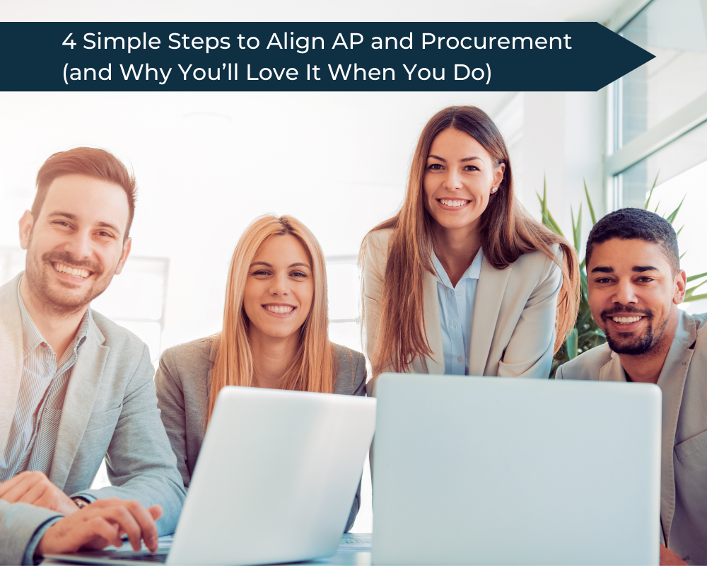 Four colleagues working together to align their company's AP and Procurement departments